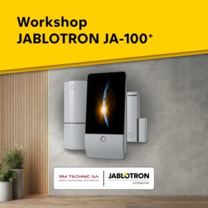 JABLOTRON 100+ - WORKSHOP: EINBRUCHSCHUTZ